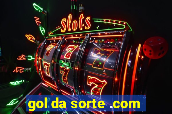 gol da sorte .com